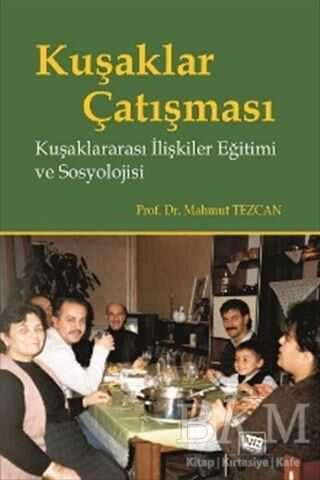 Kuşaklar Çatışması - Anı Yayıncılık