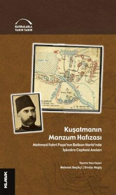 Kuşatmanın Manzum Hafızası - 1