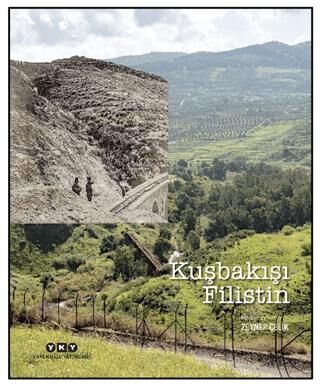 Kuşbakışı Filistin - 1