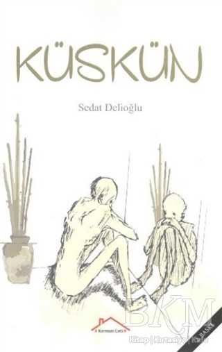 Küskün - Kırmızı Çatı Yayınları