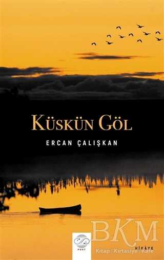 Küskün Göl - Post Yayınevi