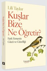 Kuşlar Bize Ne Öğretir? - Literatür Hayat