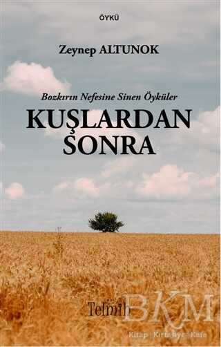 Kuşlardan Sonra - Telmih Kitap