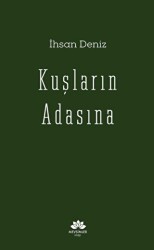 Kuşların Adasına - Mevsimler Kitap