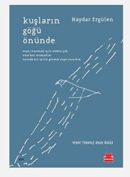 Kuşların Göğü Önünde - Kırmızı Kedi Yayınevi