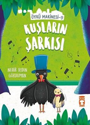 Kuşların Şarkısı - Öykü Makinesi 9 kapağı
