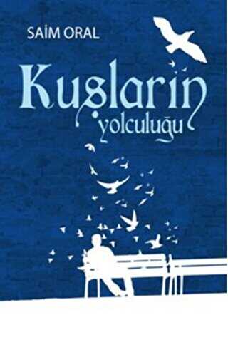 Kuşların Yolculuğu - Kutup Yıldızı Yayınları