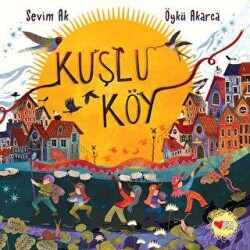 Kuşlu Köy - Can Çocuk Yayınları