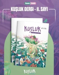 Kuşluk Dergisi Sayı: 11 Kasım-Aralık 2025 - Kuşluk Dergisi