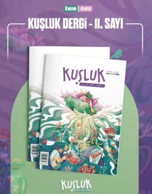 Kuşluk Dergisi Sayı: 11 Kasım-Aralık 2025 - 1