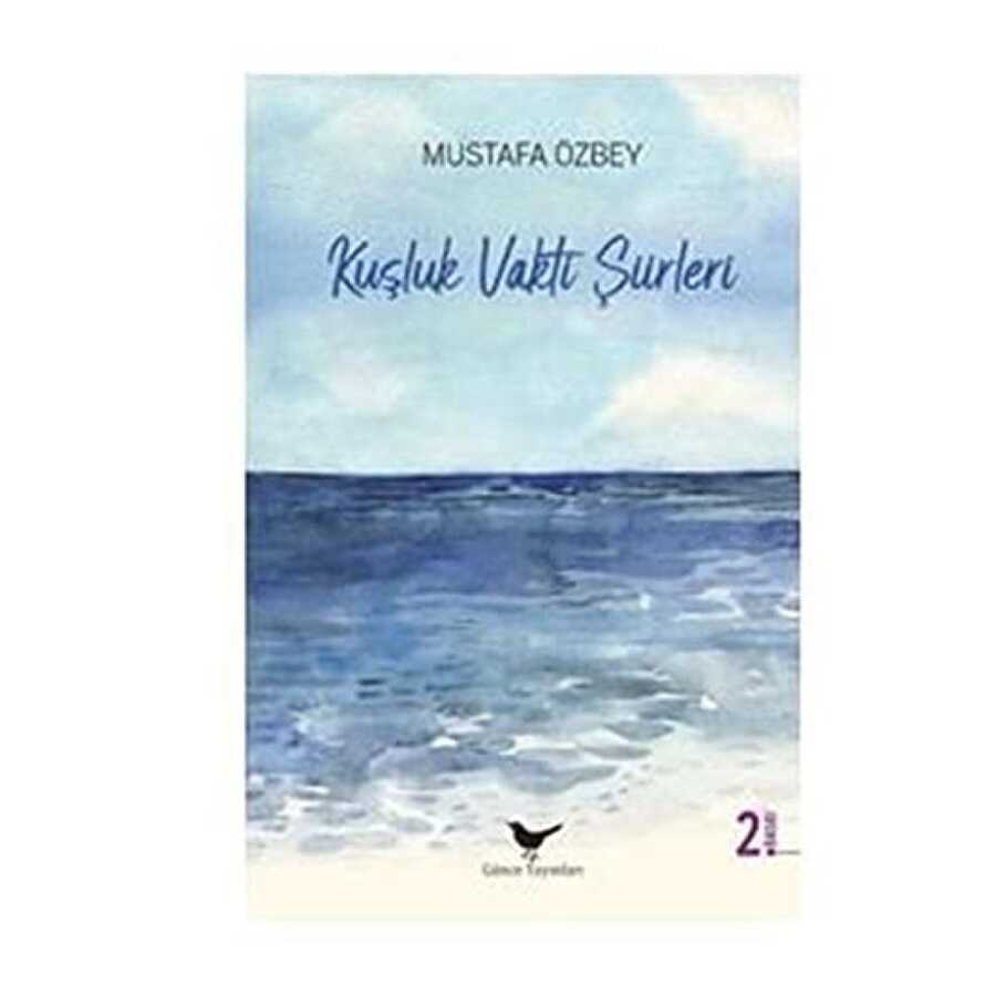 Kuşluk Vakti Şiirleri - 2