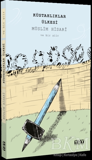 Küstahlıklar Ülkesi - YDY Yayınları