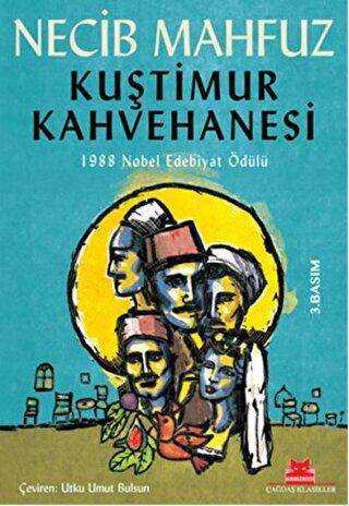 Kuştimur Kahvehanesi - Kırmızı Kedi Yayınevi