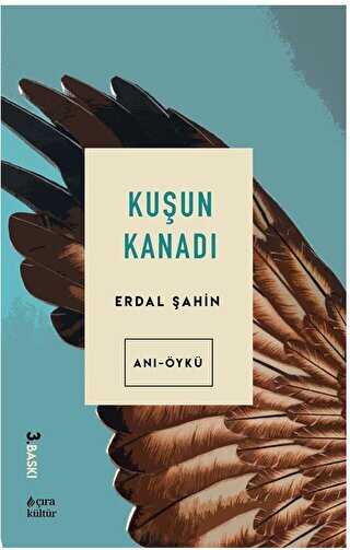 Kuşun Kanadı - Çıra Yayınları