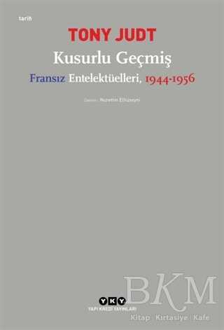Kusurlu Geçmiş - Yapı Kredi Yayınları