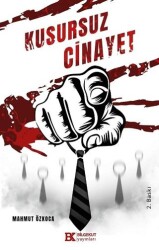 Kusursuz Cinayet Mobbing - Bilgekut Yayınları