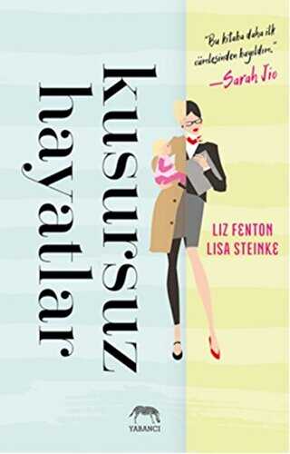 Kusursuz Hayatlar - Yabancı Yayınları