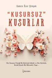 Kusursuz Kusurlar - İkinci Adam Yayınları