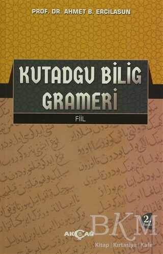 Kutadgu Bilig Grameri - Akçağ Yayınları