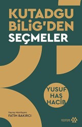 Kutadgu Bilig`den Seçmeler - Yeditepe Yayınevi