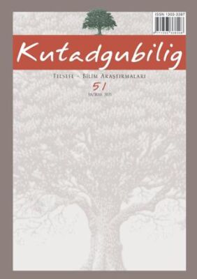 Kutadgubilig: Felsefe-Bilim Araştırmaları Dergisi Sayı: 51 Temmuz 2025 - 1