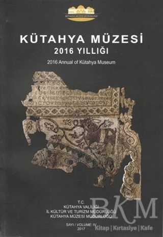 Kütahya Müzesi 2016 Yıllığı - 1