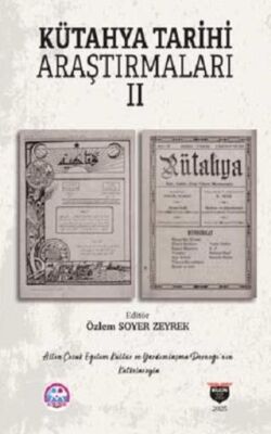 Kütahya Tarihi Araştırmaları II - 1