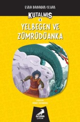 Kutalmış - Yelbegen ve Zümrüdüanka 3. Kitap - Erdem Çocuk
