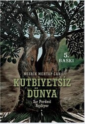 Kutbiyetsiz Dünya - İkinci Adam Yayınları