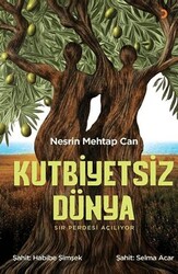 Kutbiyetsiz Dünya - Cinius Yayınları