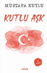 Kutlu Aşk - Vova Yayınları