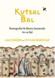 Kutsal Bal - Sakin Kitap