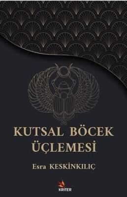 Kutsal Böcek Üçlemesi - 1