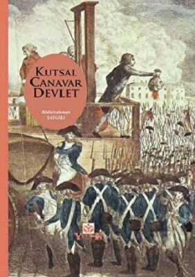 Kutsal Canavar Devlet - 1