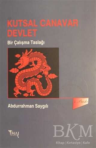 Kutsal Canavar Devlet - İmaj Yayıncılık