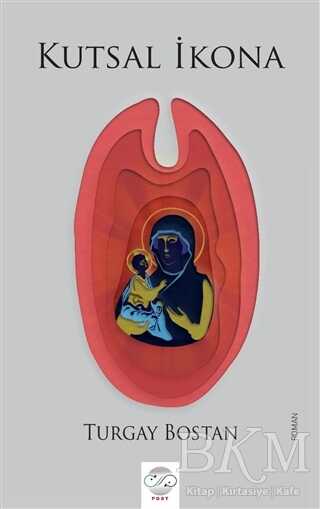 Kutsal İkona - Post Yayınevi