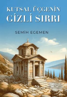 Kutsal Üçgenin Gizli Sırrı - 1