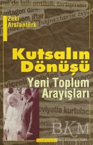 Kutsalın Dönüşü - Ayışığı Kitapları