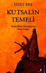 Kutsalın Temeli - Beyaz Baykuş Yayınları