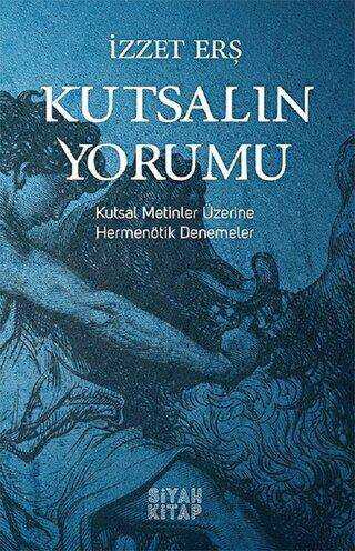 Kutsalın Yorumu - Siyah Kitap