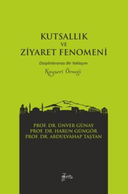 Kutsallık ve Ziyaret Fenomeni - 1