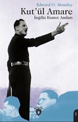 Kut`ül Amare İngiliz Esaret Anıları - Dorlion Yayınları