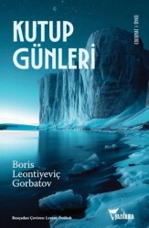 Kutup Günleri - Yazılama Yayınevi