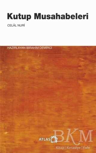 Kutup Musahabeleri - Atlas Kitap