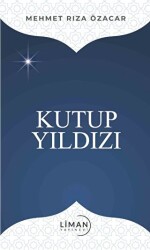Kutup Yıldızı - Liman Yayınevi