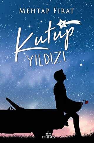Kutup Yıldızı 2 - Ephesus Yayınları