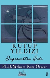 Kutup Yıldızı Dağarcıktan Dile - Düş Kurguları Yayıncılık