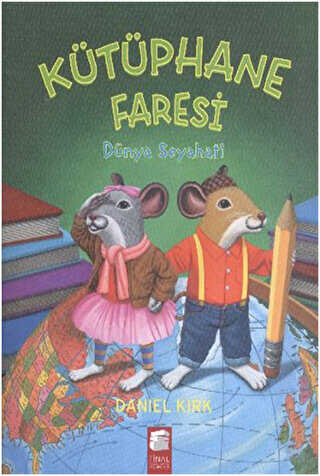 Kütüphane Faresi - Dünya Seyahati - Final Kültür Sanat Yayınları