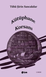 Kütüphane Korsanı - Şule Yayınları