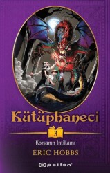 Kütüphaneci 3: Korsanın İntikamı - Epsilon Yayınevi